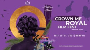 Crown Me Royal Labs Film Festival