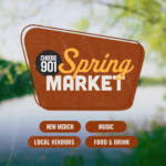Choose901 Spring Market Save the Date