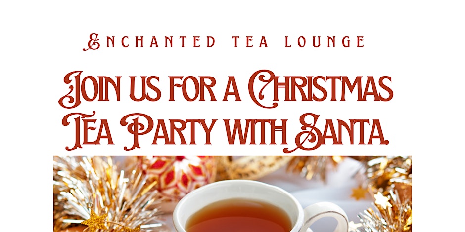 Join us for a christmas tea party with santa.