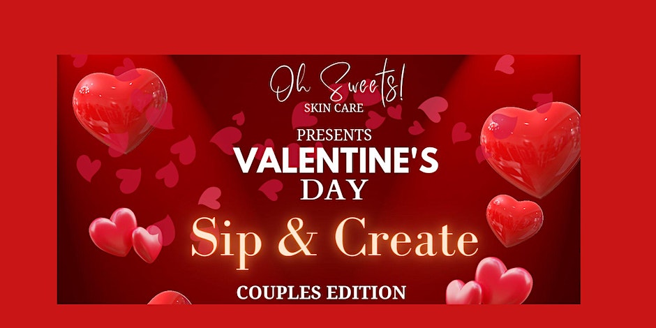 Valentine's Day Sip & Create Couples Edition