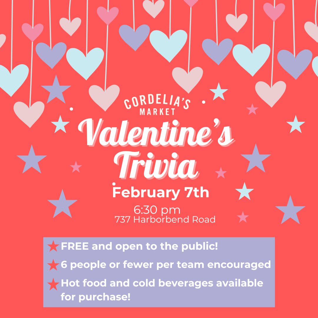 Valentine's trivia flyer for 
Cordelia's on february 7.